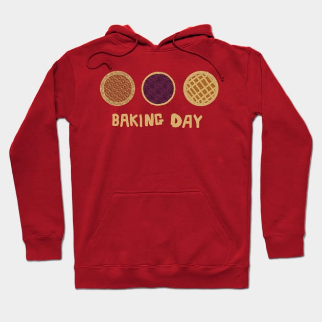 I'm a Pie Row - Baking Day Hoodie by LochNestFarm